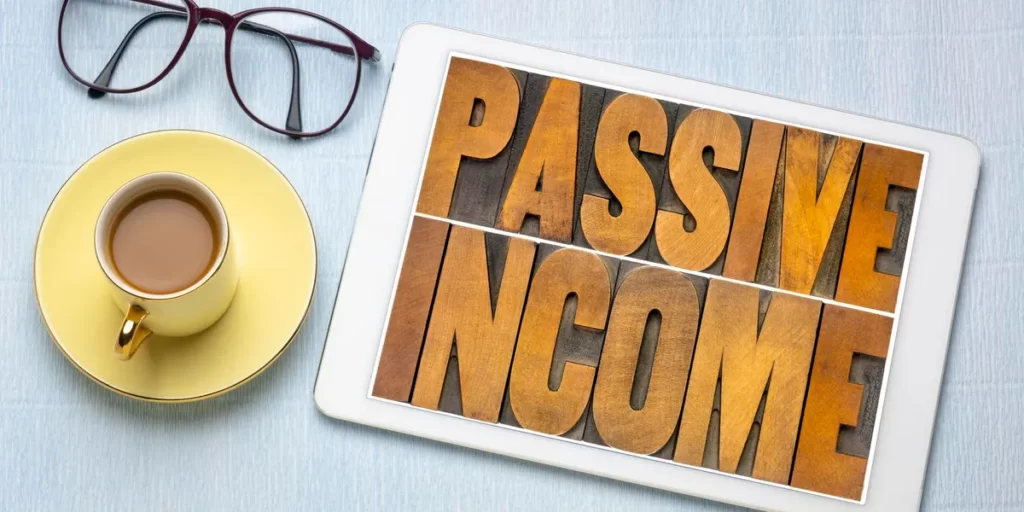 7 Best Passive Income Ideas: Building Wealth with Wisdom
